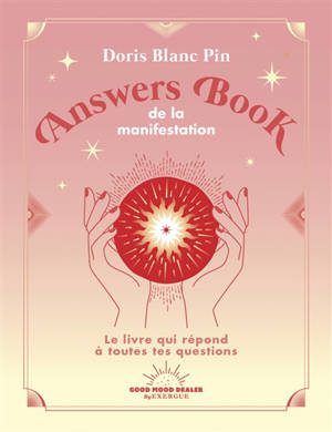 Answers book de la manifestation : le livre qui répond à toutes tes questions