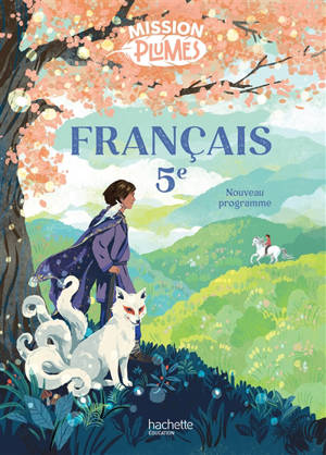 Français 5e : nouveau programme