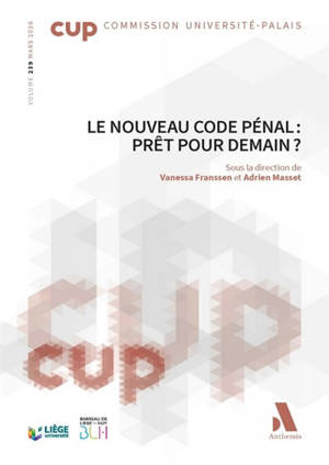 Le nouveau code pénal : prêt pour demain ?