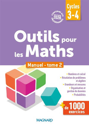 Outils pour les maths : cycles 3, 4 : manuel. Vol. 2