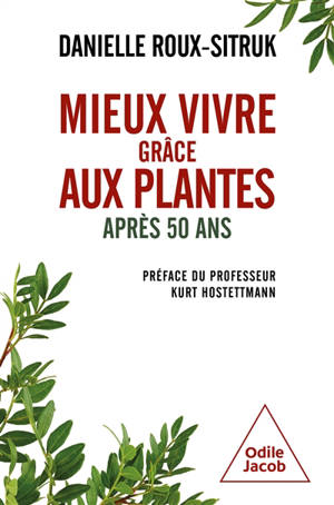 Mieux vivre grâce aux plantes : après 50 ans
