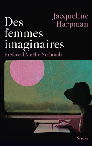 Des femmes imaginaires