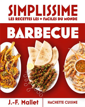 Simplissime, les recettes les plus faciles du monde : barbecue