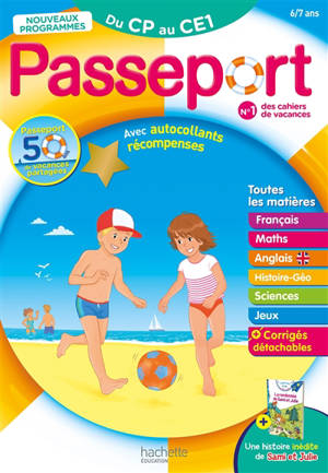 Passeport du CP au CE1, 6-7 ans : toutes les matières : nouveaux programmes