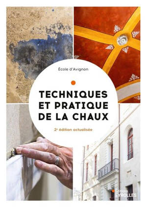 Techniques et pratique de la chaux