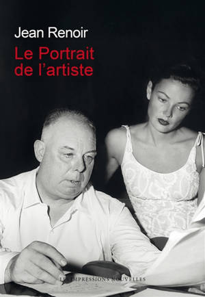 Le portrait de l'artiste : écrits, 1927-1977