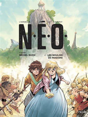 NEO. Vol. 6. Les moulins de Pandore