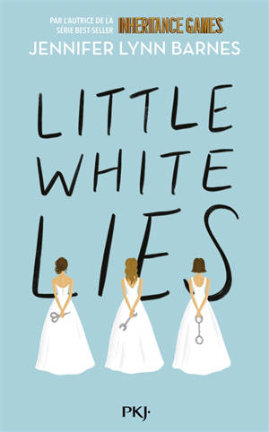 Débutantes. Vol. 1. Little white lies