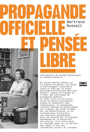 Propagande officielle et pensée libre