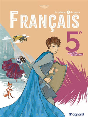 De plumes & de pages, français 5e : nouveau programme