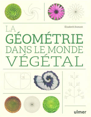 La géométrie dans le monde végétal