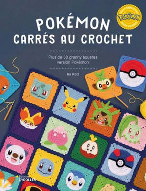 Pokémon carrés au crochet : plus de 30 granny squares version Pokémon