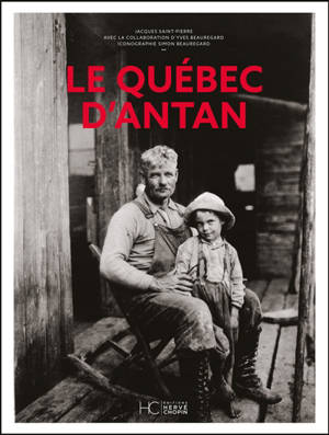 Le Québec d'antan