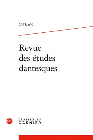 Revue des études dantesques, n° 9 (2025)