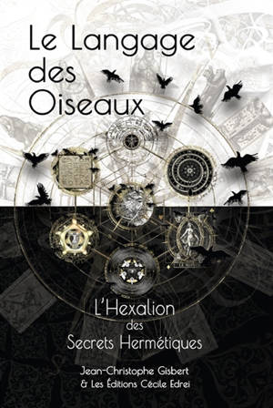 L’Hexalion des Secrets hermétiques