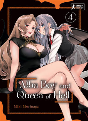 Alba boy & queen of hell. Vol. 4