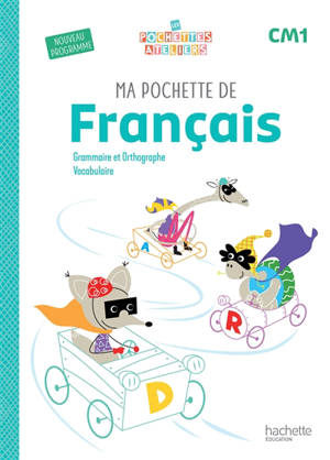 Ma pochette de français CM1 : étude de la langue : 2026