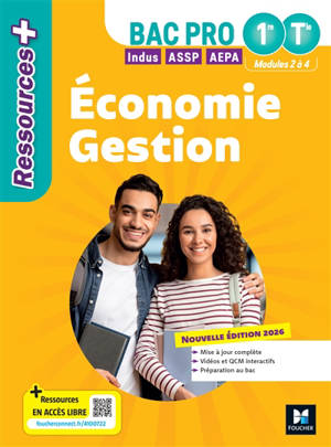 Economie gestion 1re, terminale bac pro industriel, ASSP, AEPA : modules 2 à 4 : 2026