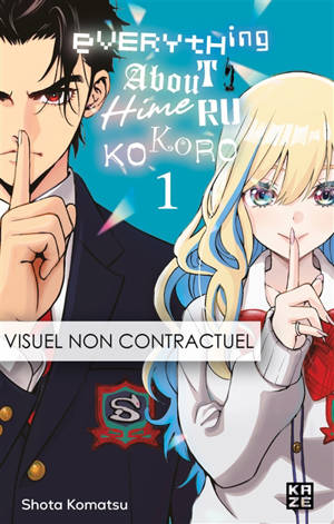 Everything about Himeru Kokoro. Vol. 1