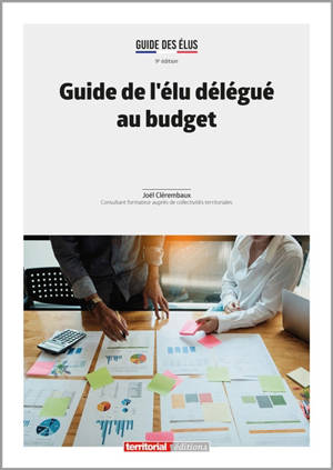 Guide de l'élu délégué au budget