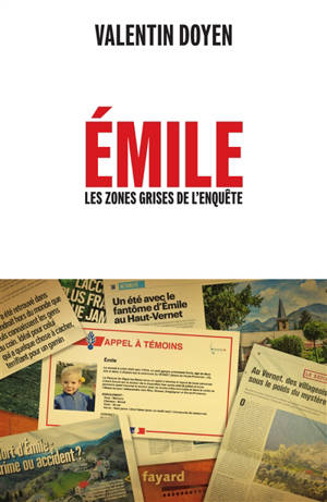 Emile : les zones grises de l'enquête