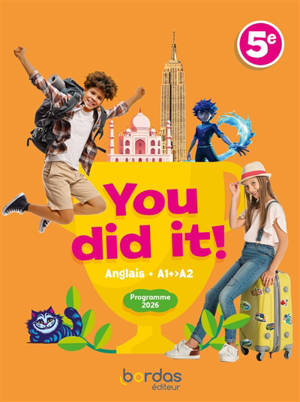 You did it! 5e : anglais A1+-A2 : programme 2026