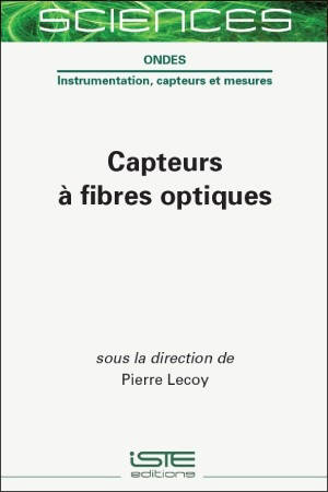 Capteurs à fibres optiques