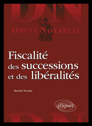 Fiscalité des successions et des libéralités
