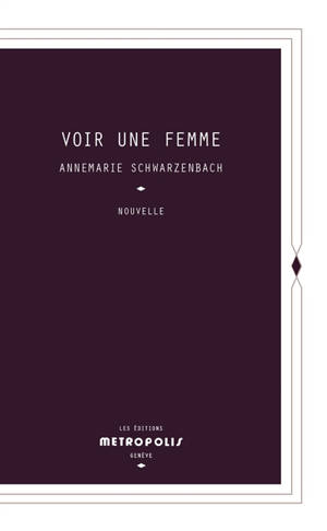 Voir une femme : nouvelle