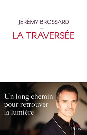 La traversée