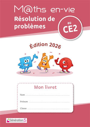 Livret élève : Enseigner la résolution de problèmes au CE2 (édition 2026)