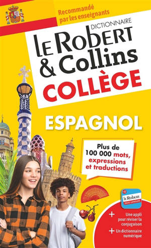 Le Robert & Collins collège espagnol : dictionnaire espagnol-français français-espagnol