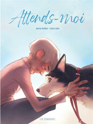 Attends-moi. Vol. 1
