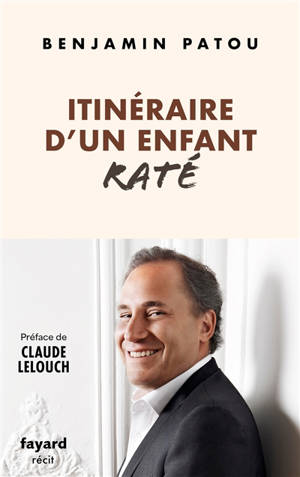 Itinéraire d'un enfant raté : récit
