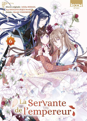 La servante de l'empereur. Vol. 6