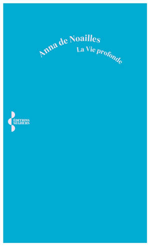 La vie profonde