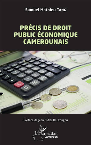 Précis de droit public économique camerounais