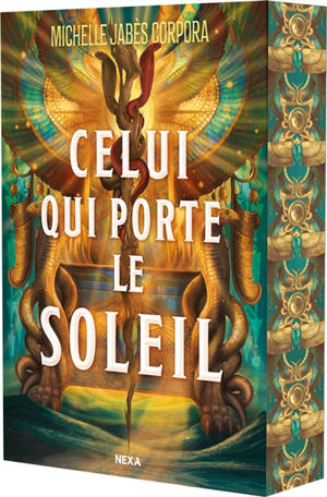 Le trône de Khétara. Vol. 1. Celui qui porte le soleil