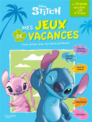 Mes jeux de vacances Stitch : de la grande section au CP