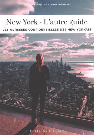 New York : l'autre guide