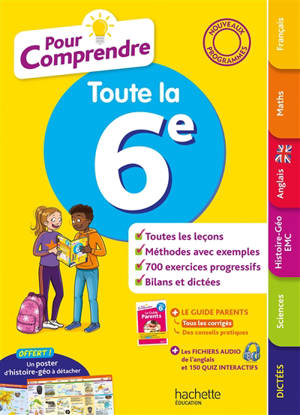 Pour comprendre toute la 6e : nouveaux programmes