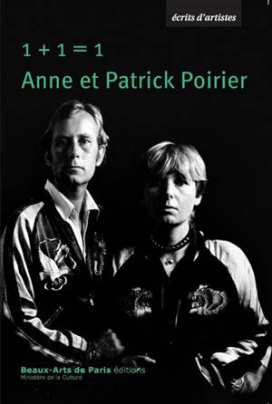 1 + 1 = 1 : écrits d'artistes