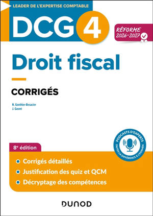 DCG 4, droit fiscal : corrigés : réforme 2026