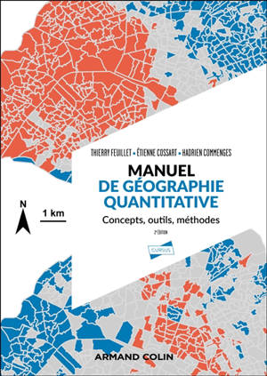 Manuel de géographie quantitative : concepts, outils, méthodes
