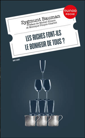 Les riches font-ils le bonheur de tous ?