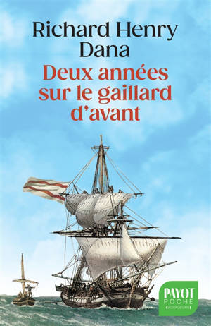 Deux années sur le gaillard d'avant