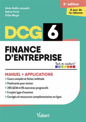 DCG 6, finance d'entreprise : manuel + applications