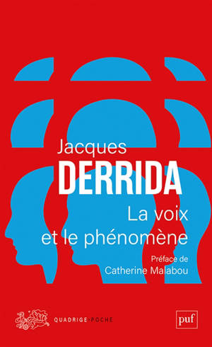 La voix et le phénomène : introduction au problème du signe dans la phénoménologie de Husserl