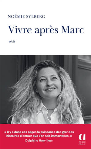 Vivre après Marc : récit