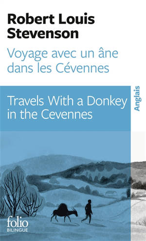 Voyage avec un âne dans les Cévennes. Travels with a donkey in the Cevennes